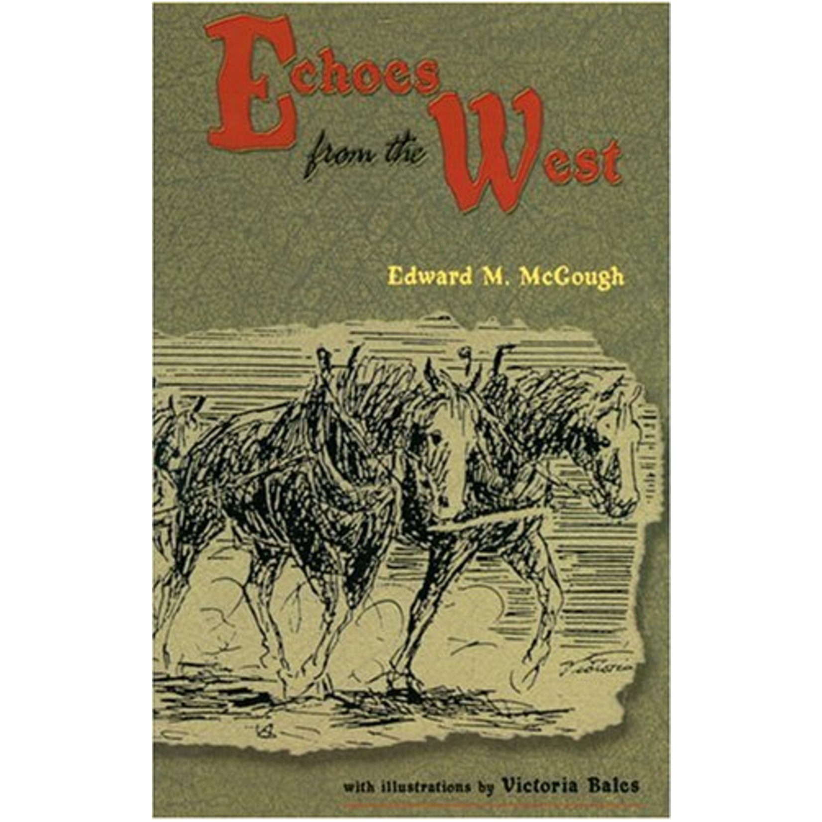 Echoes from the West