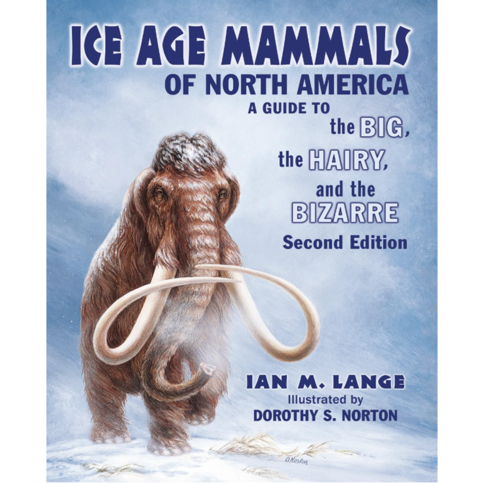 Ice Age Mammals of North America