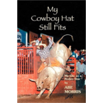 My Cowboy Hat Still Fits