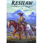 Reshaw: The Life and Times of John Baptiste Richard
