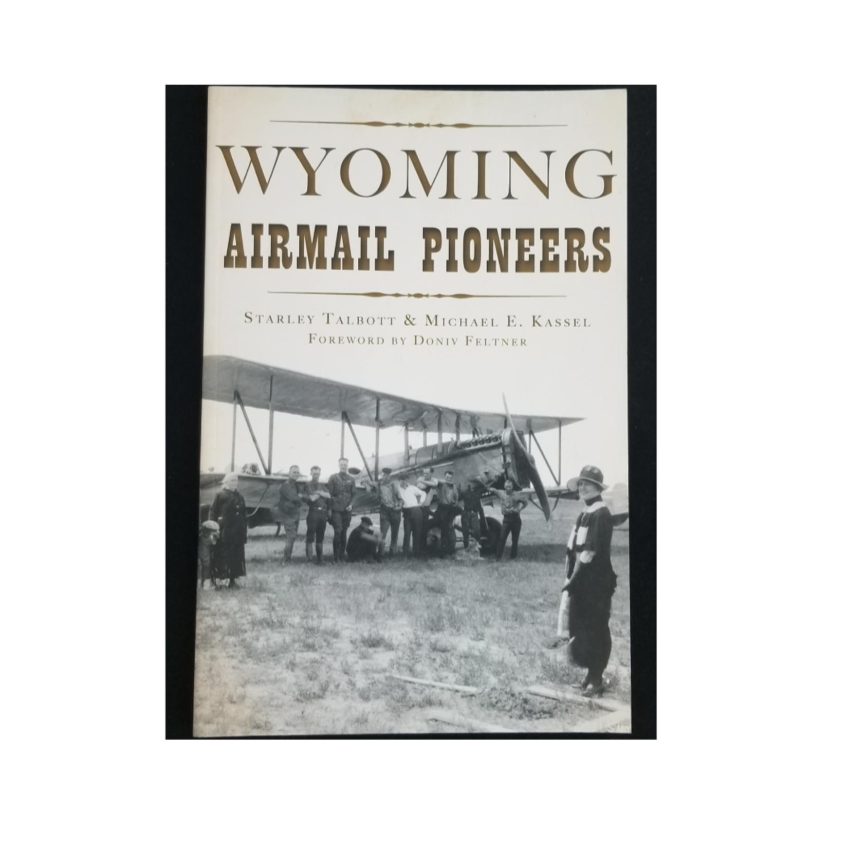 Wyoming Airmail Pioneers