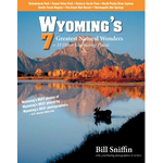 Wyoming's 7 Greatest Natural Wonders