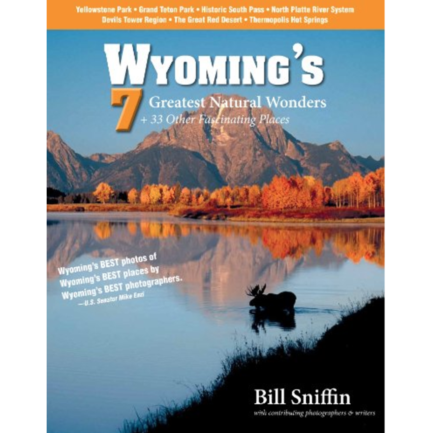 Wyoming's 7 Greatest Natural Wonders