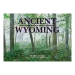 Ancient Wyoming