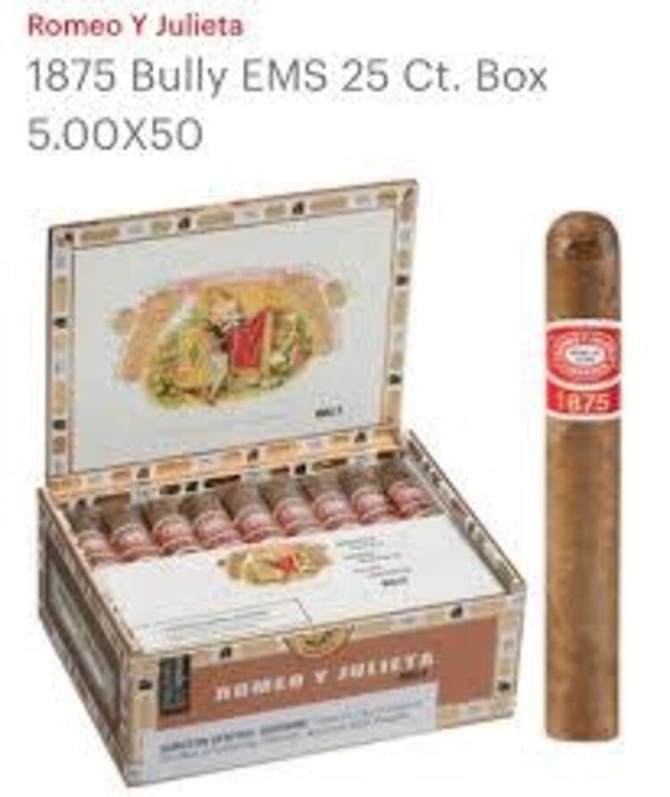 ROMEO Y JULIETA 1875 BULLY ROMEO Y JULIETA 1875 BULLY
