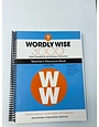 Wordly Wise 3000 Wordly Wise 3000 Book 7 Teacher's Resource Book 4th Edition