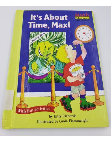 The Kane Press It's About Time, Max! by Kitty Richards