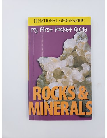National Geographic My First Pocket Guide: Rocks and Minerals
