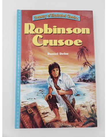 Modern Publishing Treasury of Illustrated Classics: Robinson Crusoe by Daniel Defoe