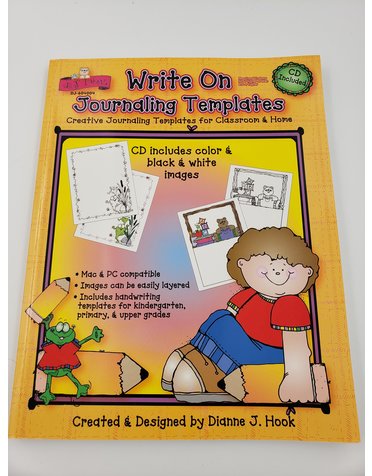 D.J. Inkers Write On Journaling Templates: Creating Journaling Templates for Classroom & Home by Dianne J. Hook