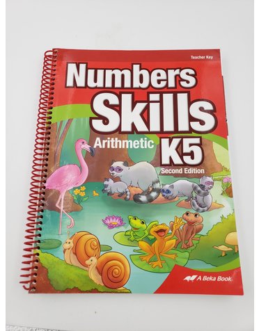 Abeka Abeka Numbers Skills Arithmetic K5 Second Edition