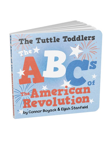 The Tuttle Twins The Tuttle Toddlers ABCs of the American Revolution **BRAND NEW**