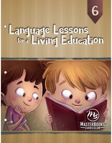 Masterbooks Language Lessons for a Living Education 6