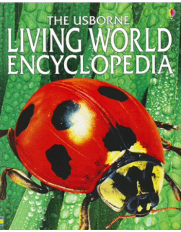 Usborne The Usborne Living World Encyclopedia