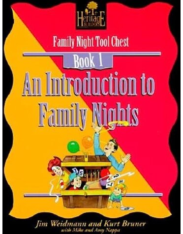 Heritage Builders An Introduction to Family Nights Book 1