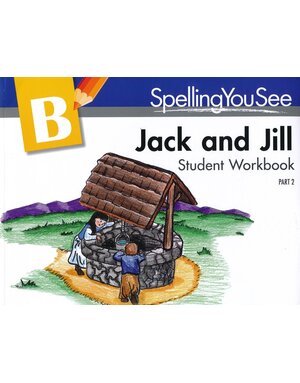 SpellingYouSee SpellingYouSee Jack and Jill Student Workbook Part 2