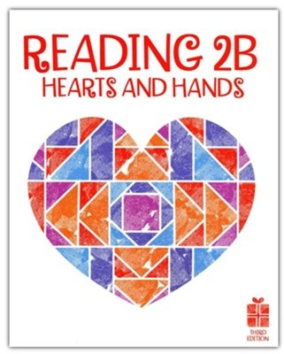 BJU Press Reading 2B Hearts And Hands 3rd Edition