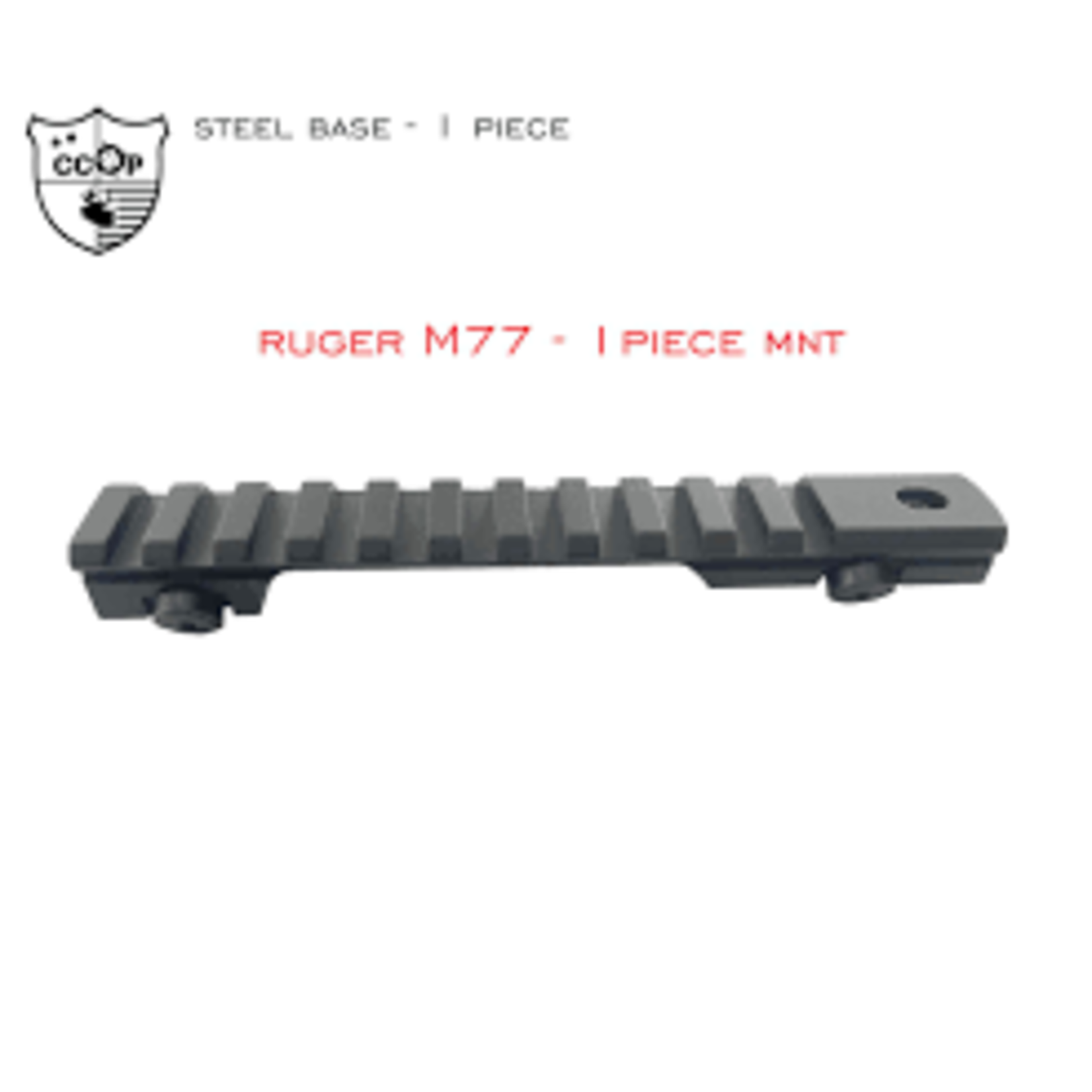 CCOP CCOP Ruger M77 MkII Short Action 1 Piece Weaver Picatinny Steel Rail