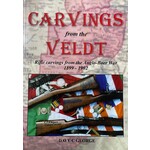 Dave C. George Carvings from the Veldt - Part One - Soft Cover