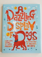 Tricycle Press A Dazzling Display of Dogs