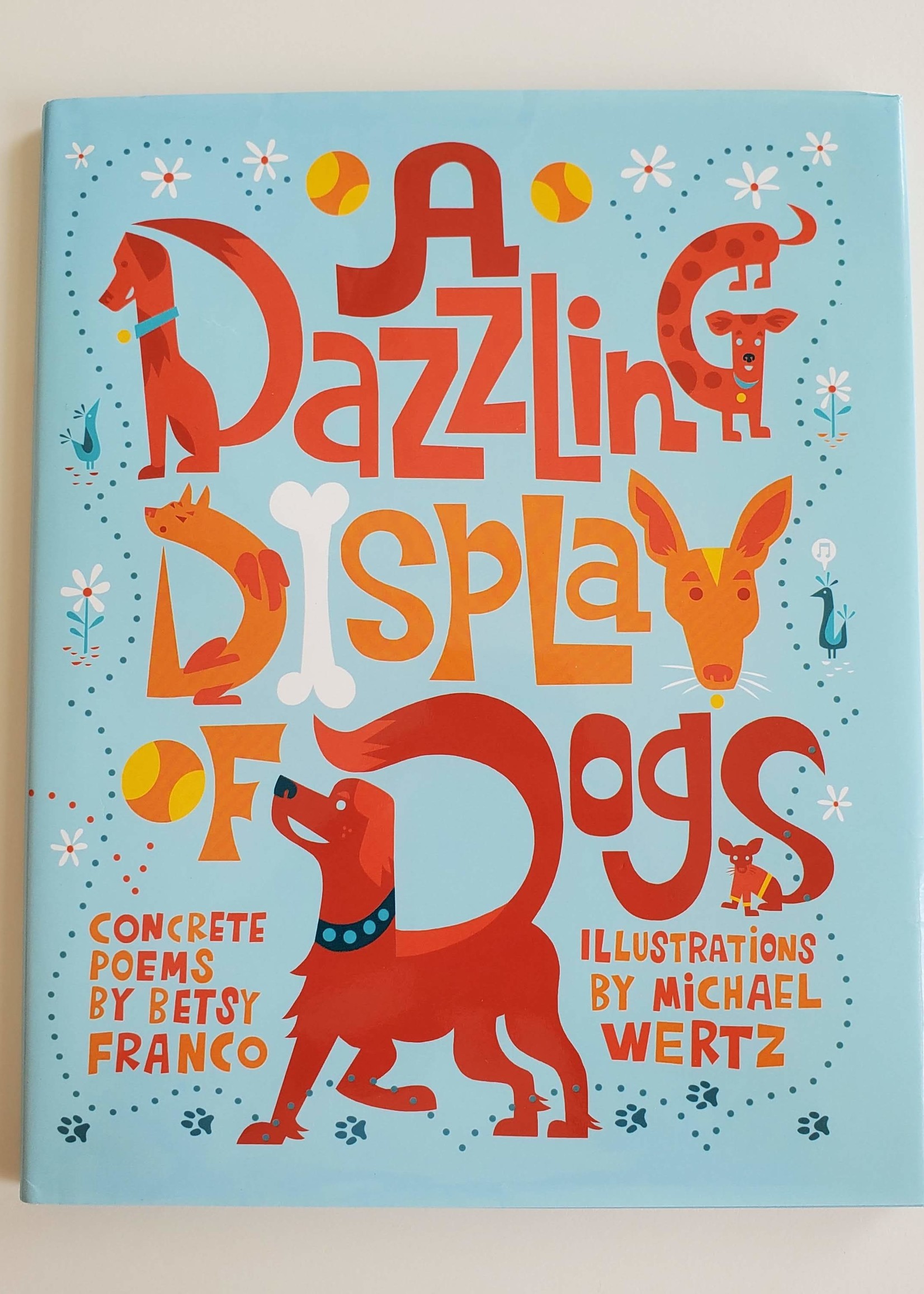 Tricycle Press A Dazzling Display of Dogs