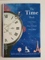 The Time Book: A Brief History from Lunar Calendars to Atomic Clocks