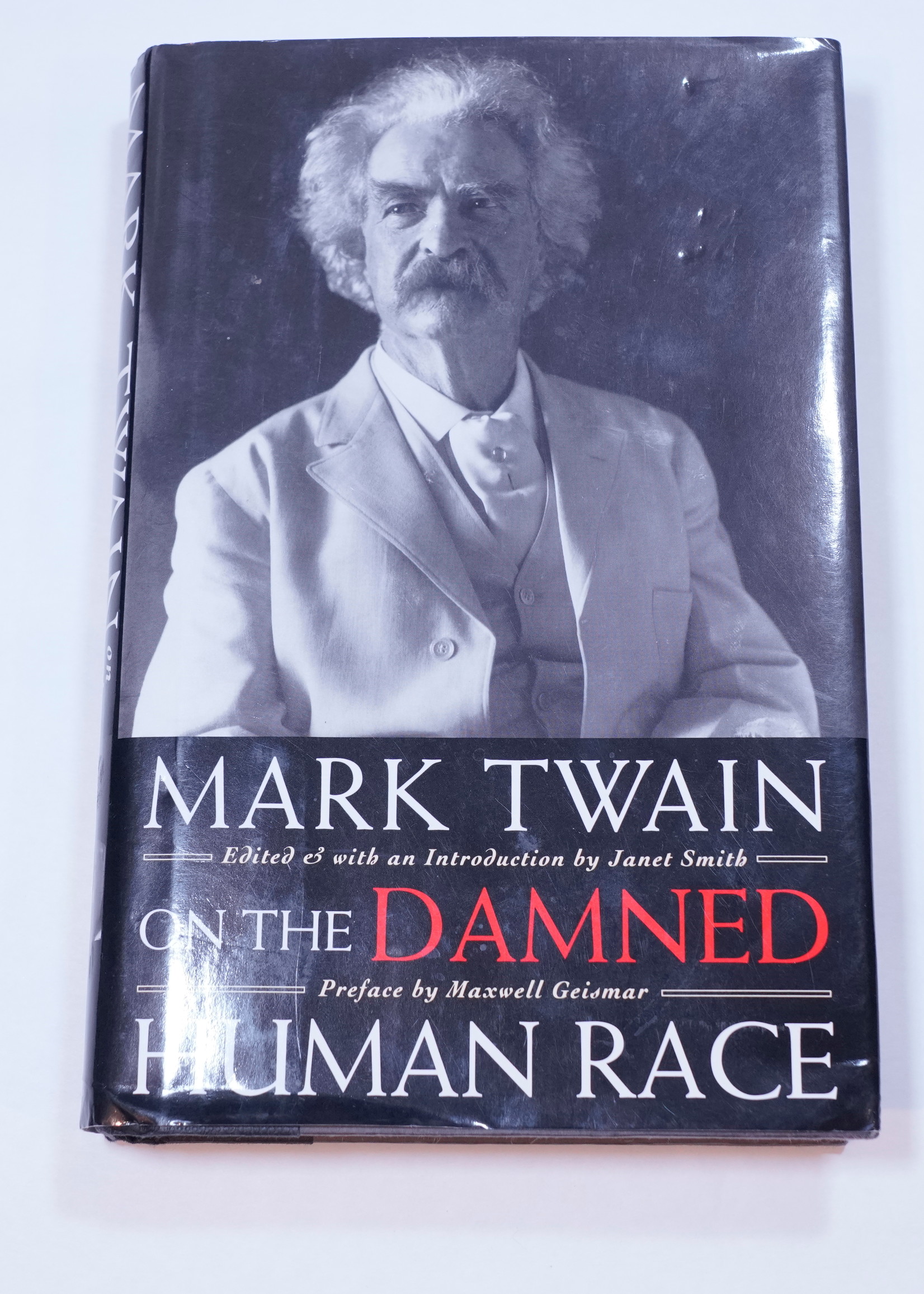Hill and Wang Mark Twain on The Damned Human Race