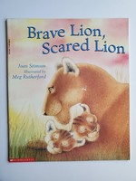 Brave Lion, Scared Lion