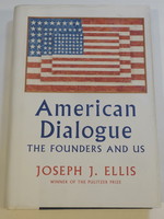 American Dialogue - The Founders and Us