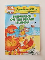 Geronimo Stilton - Shipwreck on the Pirate Islands