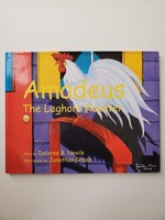 Amadeus the Leghorn Rooster