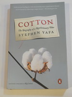 Penguin Group Cotton - The Biography of a Revolutionary Fiber