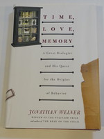 Time, Love, Memory - A Great Biologist and His Quest for the Origins of Behavior