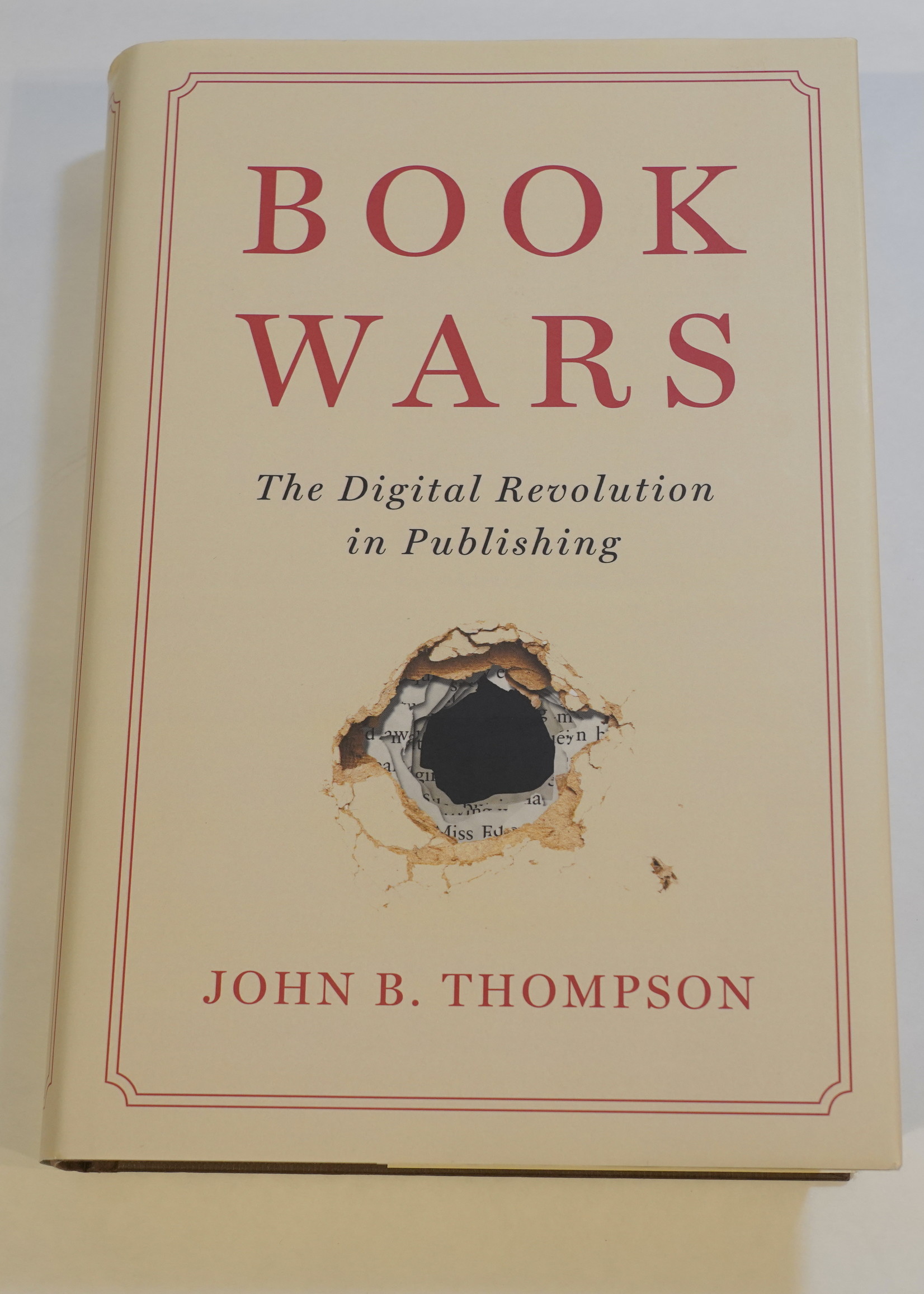 Book Wars - The Digital Revolution in Publishing