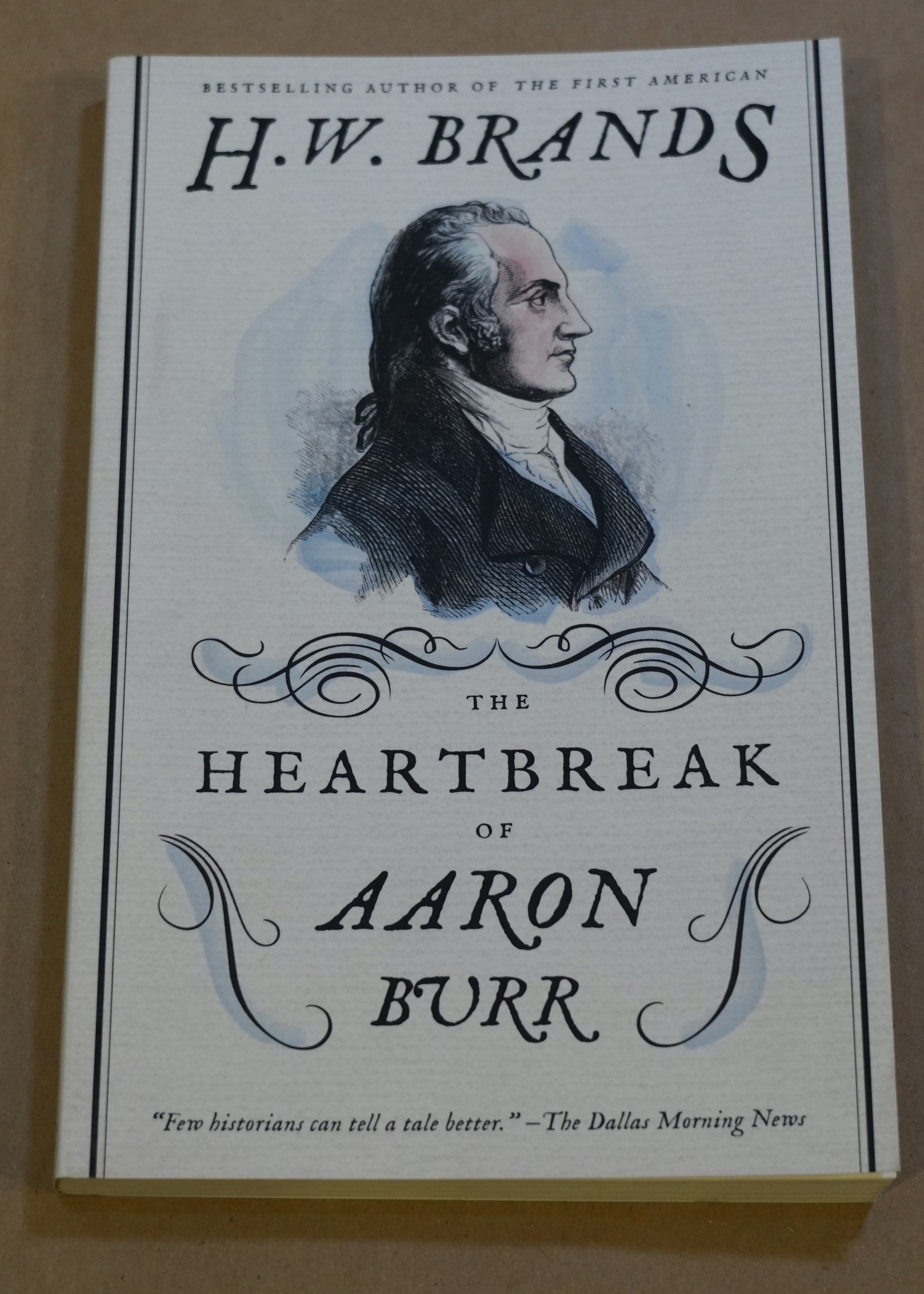 Anchor Books The Heartbreak of Aaron Burr