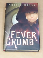 Fever Crumb (Book #1 in the Fever Crumb Series)