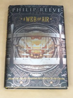 A Web of Air (Book #2 in the Fever Crumb Series)