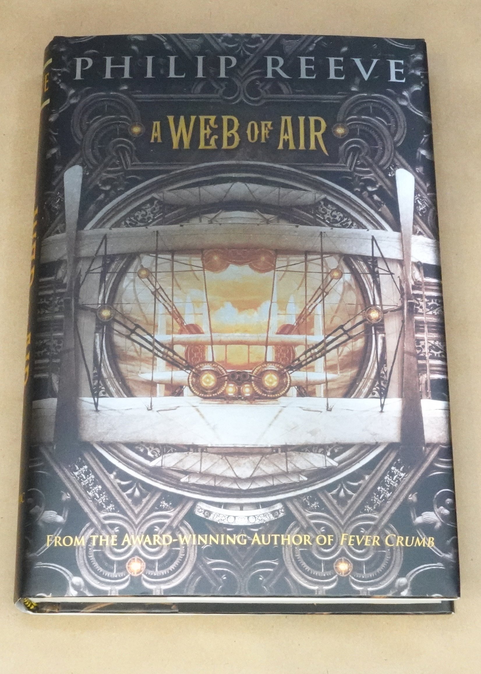 A Web of Air (Book #2 in the Fever Crumb Series)