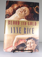 Blood and Gold: The Vampire Chronicles