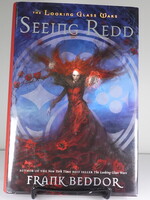 Dial Press Seeing Redd: The Looking Glass Wars, Book Two (Book #2 in the The Looking Glass Wars Series)