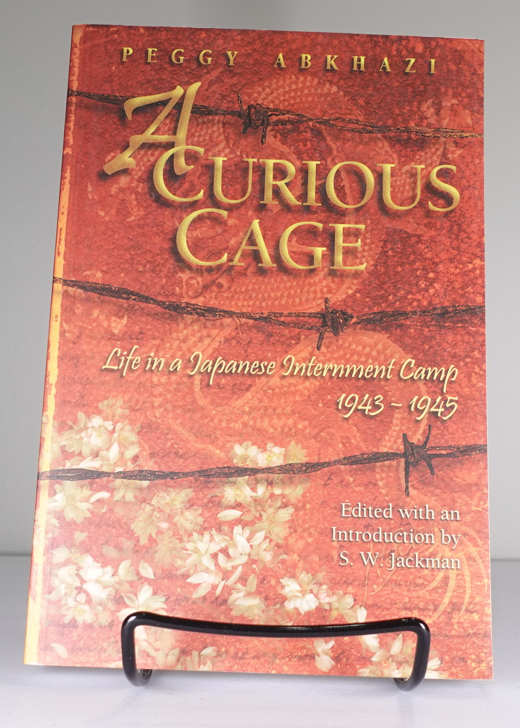 Sono Nis Press A Curious Cage - Life in a Japanese Internment Camp