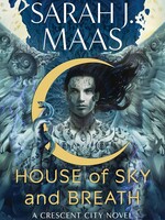 Bloomsbury House of Sky and Breath (Book #2 )