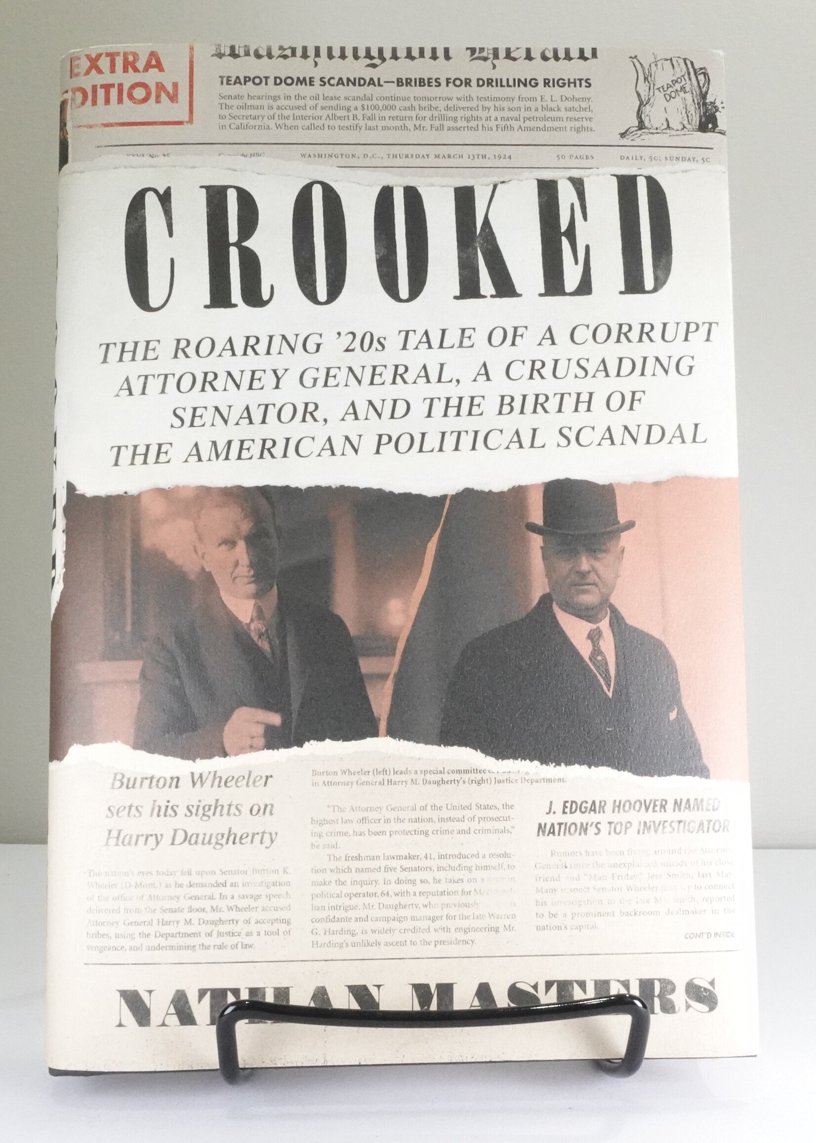 Hachette Books Crooked: The Roaring '20s Tale of a Corrupt Attorney General, a Crusading Senator, and the Birth of the American Political Scan (n)