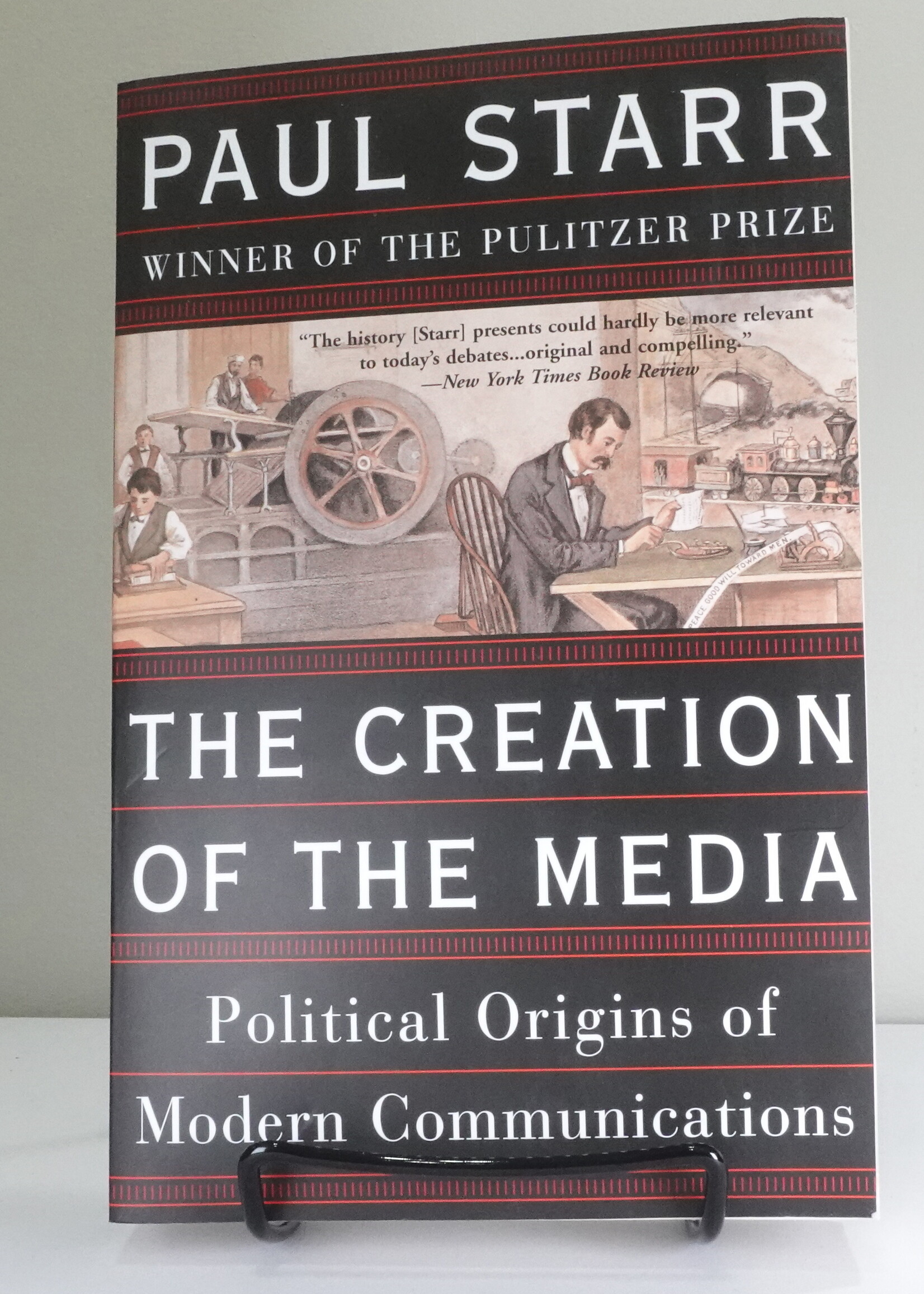 Basic Books The Creation of the Media: Political Origins of Modern Communications (r)