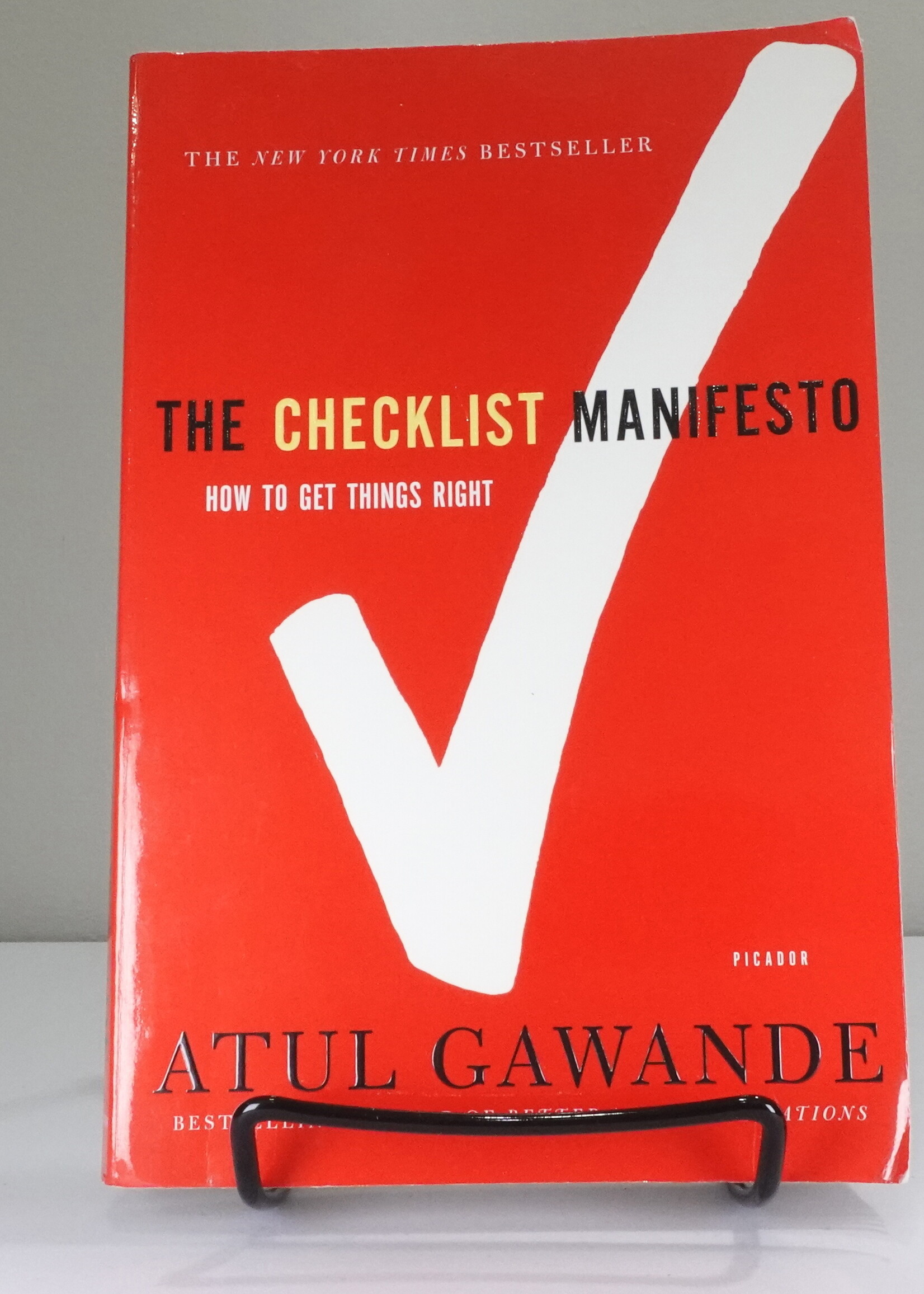 Picador The Checklist Manifesto: How to Get Things Right (u)