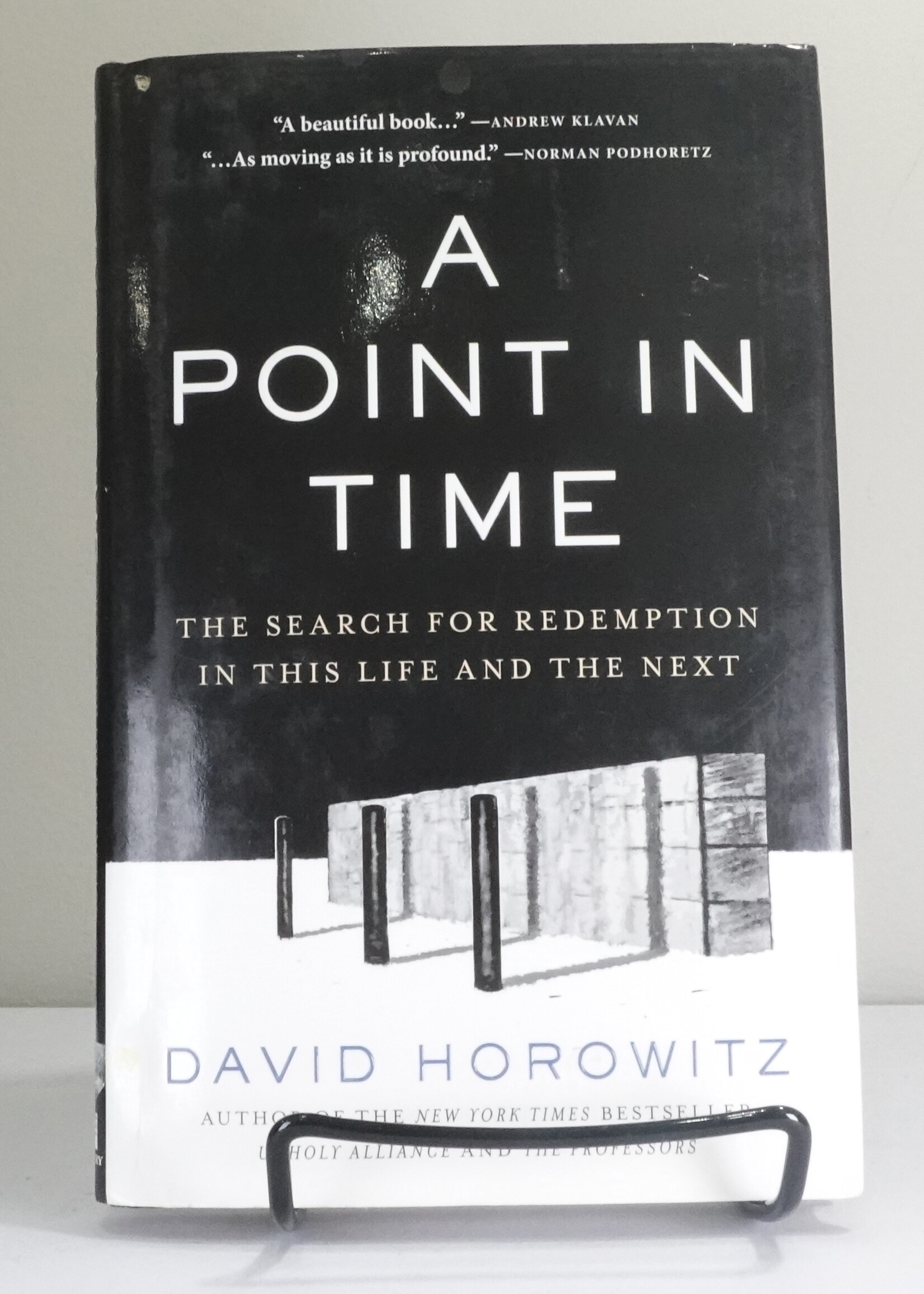 Regnery Publishing A Point in Time: The Search for Redemption in This Life and the Next (u)