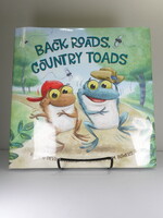 Sleeping Bear Press Back Roads, Country Toads