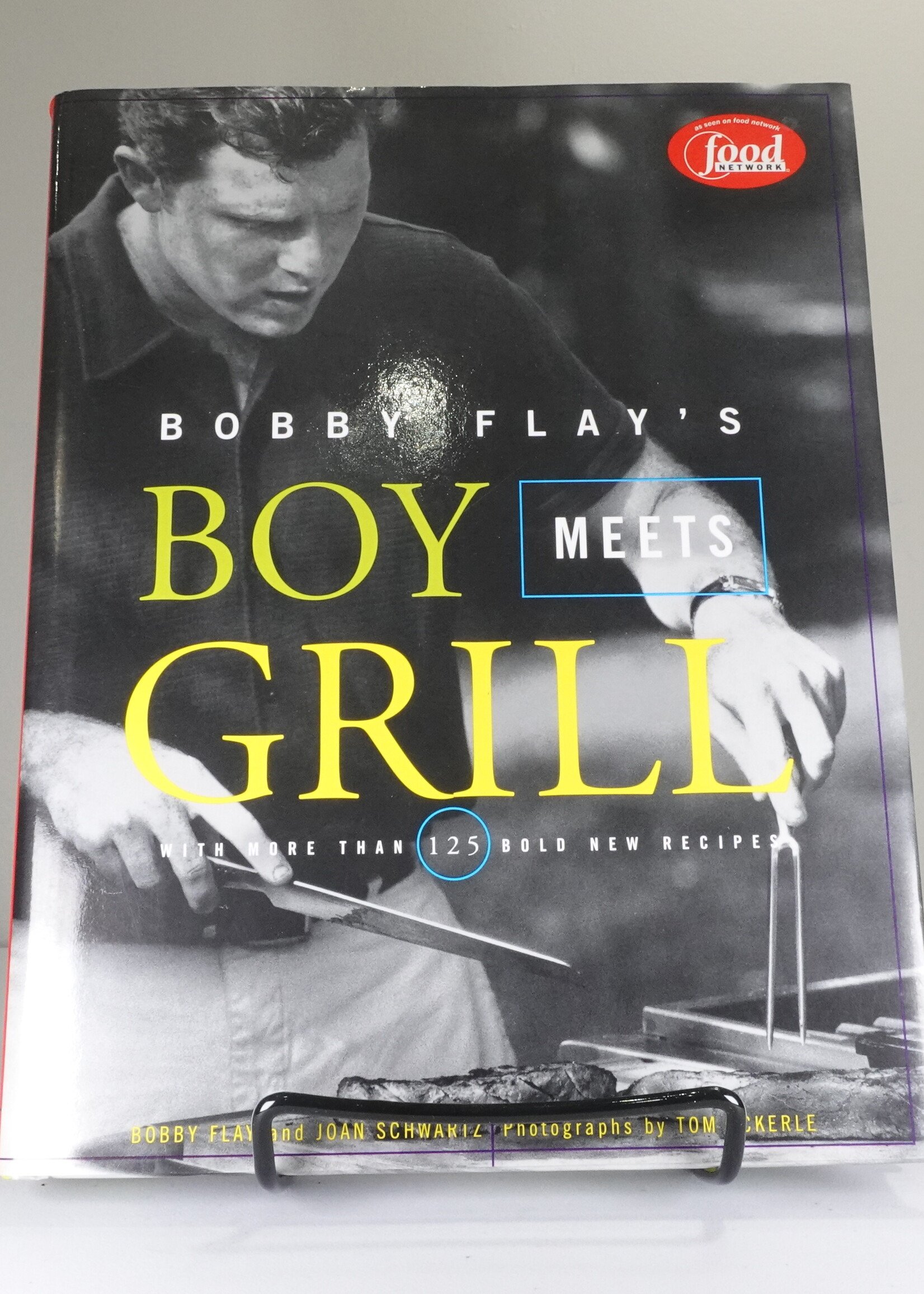 Hyperion Bobby Flay's Boy Meets Grill: With More Than 125 Bold New Recipes