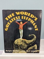 Philomel Books The World's Greatest Elephant
