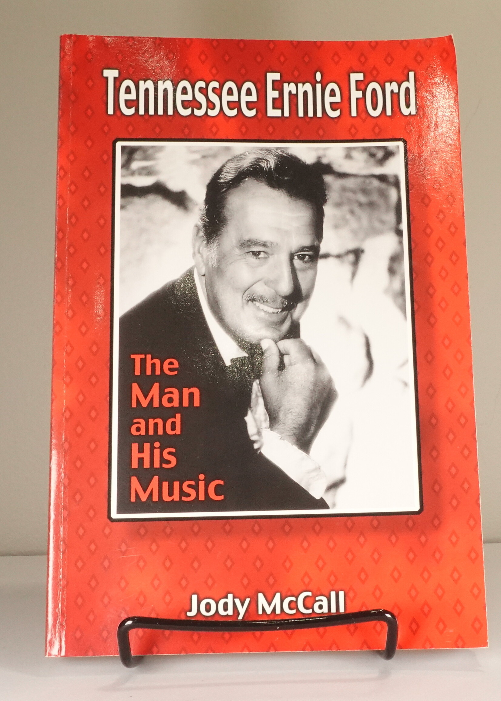 Tennessee Ernie Ford : The Man and His Music